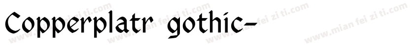 Copperplatr gothic字体转换